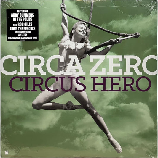 Circa Zero: Circus Hero