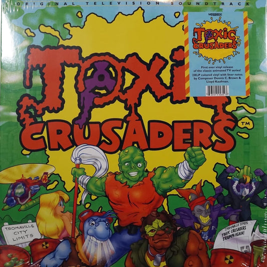 Toxic Crusaders (Original Television Soundtrack) by Dennis C. Brown, Chuck Lorre, Larry Brown