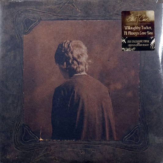 Ethel Cain: Willoughby Tucker, I'll Always Love You