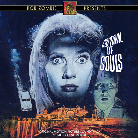 Rob Zombie Presents: Carnival Of Souls (Original Motion Picture Soundtrack) by Gene Moore (Waxwork)