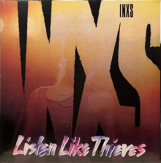 INXS: Listen Like Thieves
