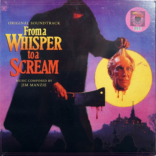 From a Whisper to a Scream (Original Soundtrack) by Jim Manzie