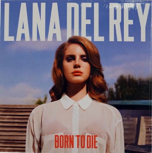 Lana Del Rey: Born To Die