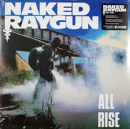 Naked Raygun: All Rise