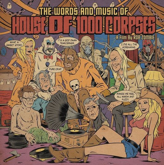 The Words & Music of House Of 1000 Corpses by Rob Zombie (Waxwork)