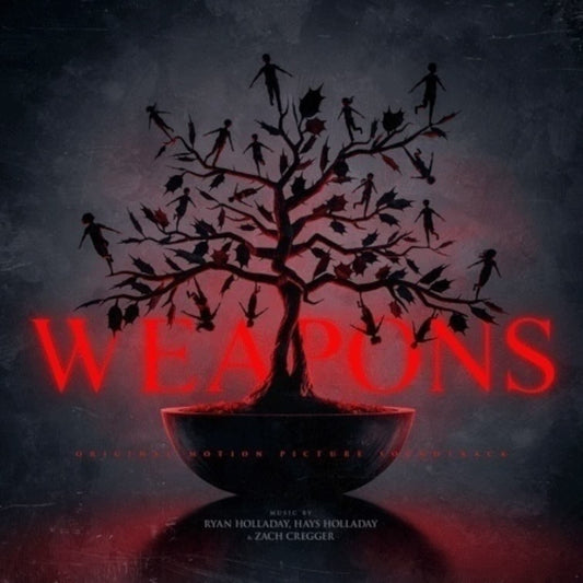 Weapons (Original Motion Picture Soundtrack) by Ryan Holladay, Hays Holladay, and Zach Cregger (Waxwork)