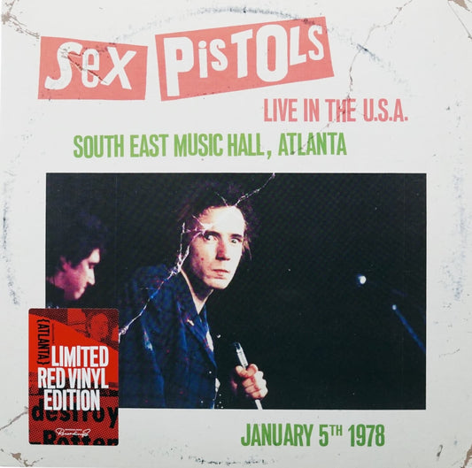 Sex Pistols: Live In The U.S.A 1978 – Atlanta
