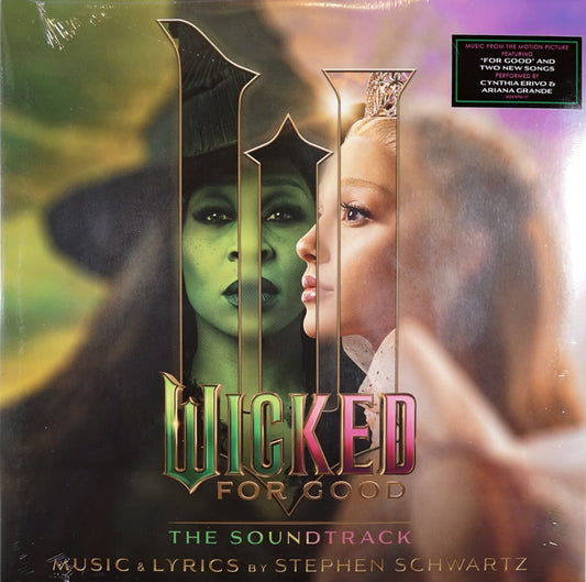 Wicked: For Good (The Soundtrack) by Stephen Schwartz