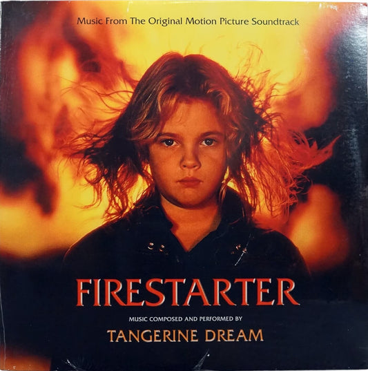 Firestarter (Music From The Original Motion Picture Soundtrack) by Tangerine Dream