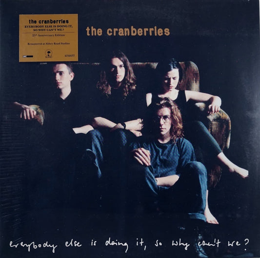 The Cranberries: Everybody Else Is Doing It, So Why Can't We?