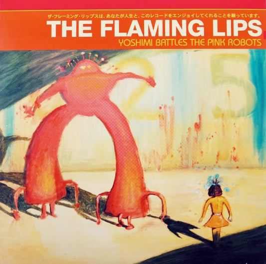 The Flaming Lips: Yoshimi Battles The Pink Robots