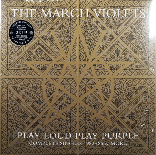 The March Violets: Play Loud Play Purple: Complete Singles 1982 - 85 & More