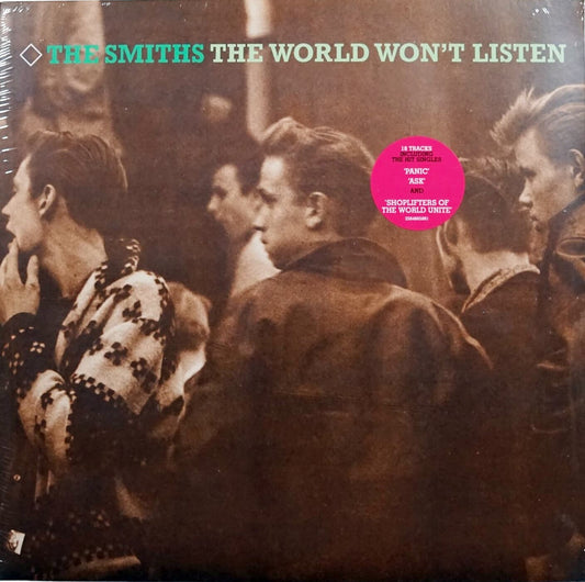 The Smiths: The World Won't Listen