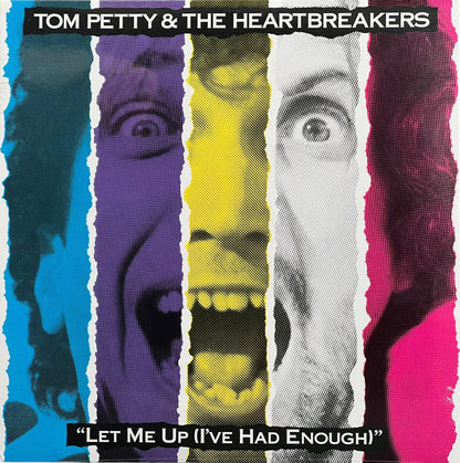 Tom-Petty-And-The-Heartbreakers-Let-Me-Up-(I've-Had-Enough)-1.jpg