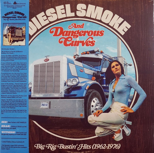 Diesel Smoke And Dangerous Curves: Big Rig Bustin' Hits (1962-1976)