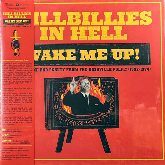 Hillbillies In Hell: Wake Me Up! Brimstone And Beauty From The Nashville Pulpit (1952-1974)