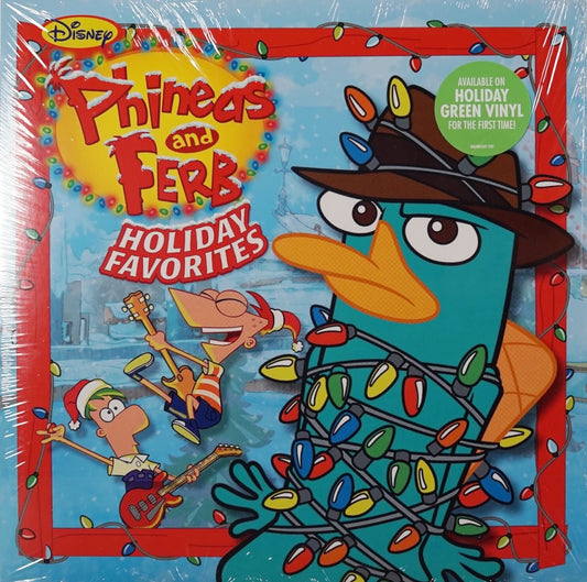 Phineas And Ferb: Holiday Favorites