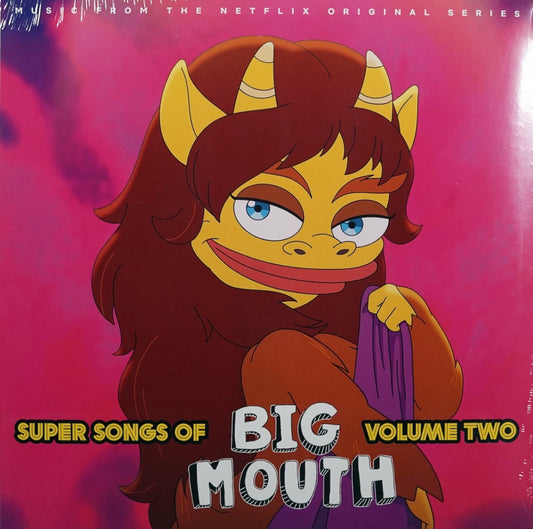 Super Songs Of Big Mouth Volume Two (Music From The Netflix Original Series)